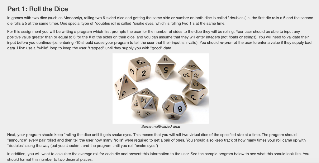 Part 1: Roll the Dice In games with dice (such Chegg.com