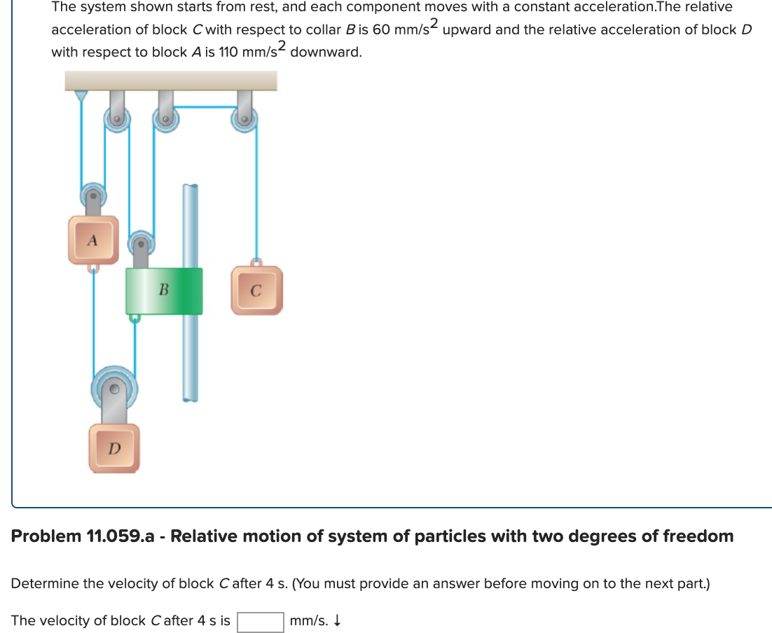 solved-the-system-shown-starts-from-rest-and-each-component-chegg