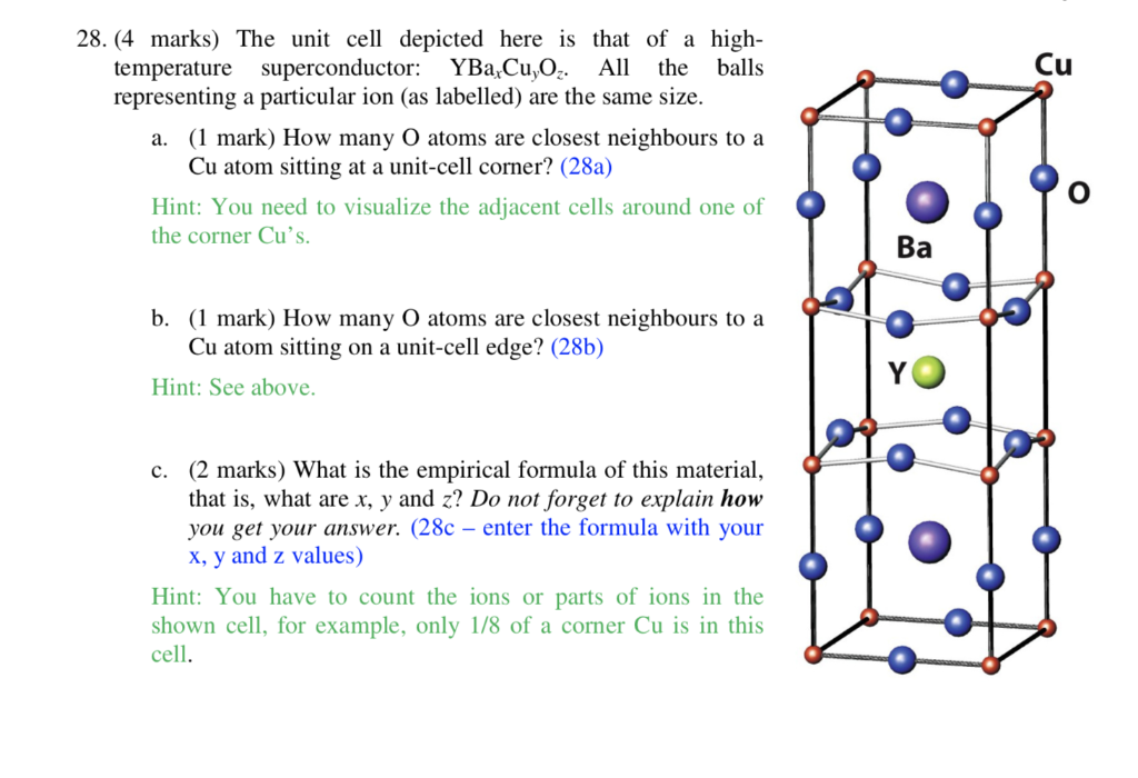 Solved 28. (4 marks) The unit cell depicted here is that of | Chegg.com
