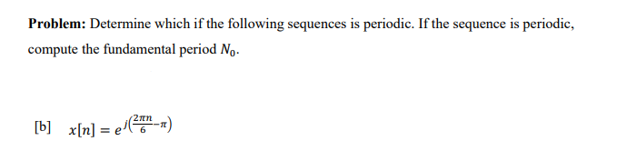 Solved Problem: Determine Which If The Following Sequences | Chegg.com