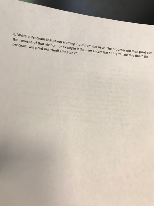 Solved Write a Program that takes a string input from the | Chegg.com