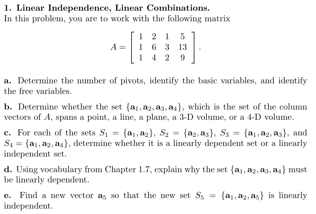 Solved 1. Linear Independence, Linear Combinations. In This | Chegg.com