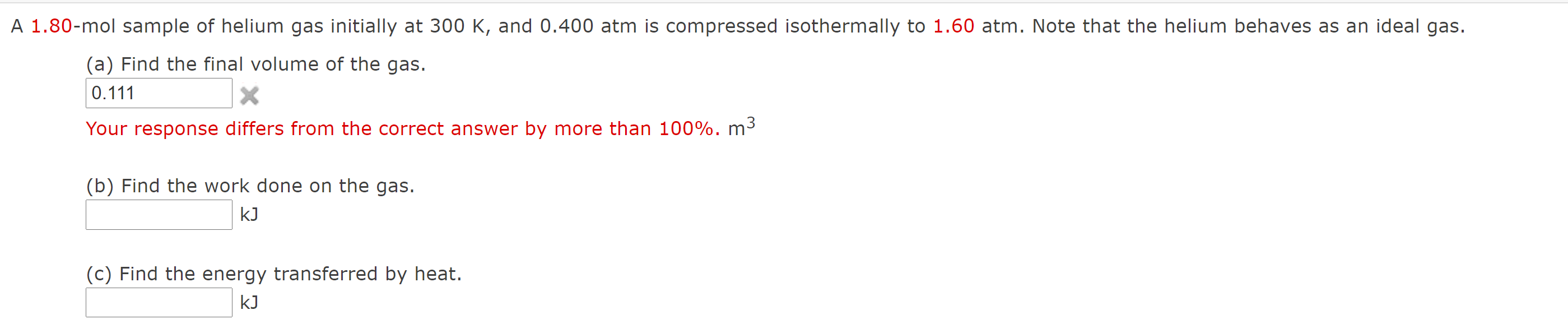 Solved A Mol Sample Of Helium Gas Initially At K Chegg Com