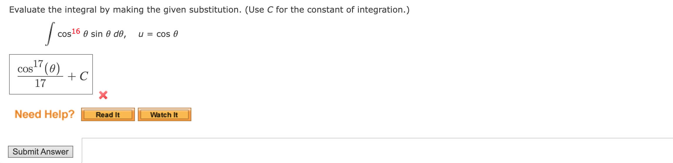 Solved ∫cos16θsinθdθ,u=cosθ ∫cos16θsin17cos17(θ)+C | Chegg.com