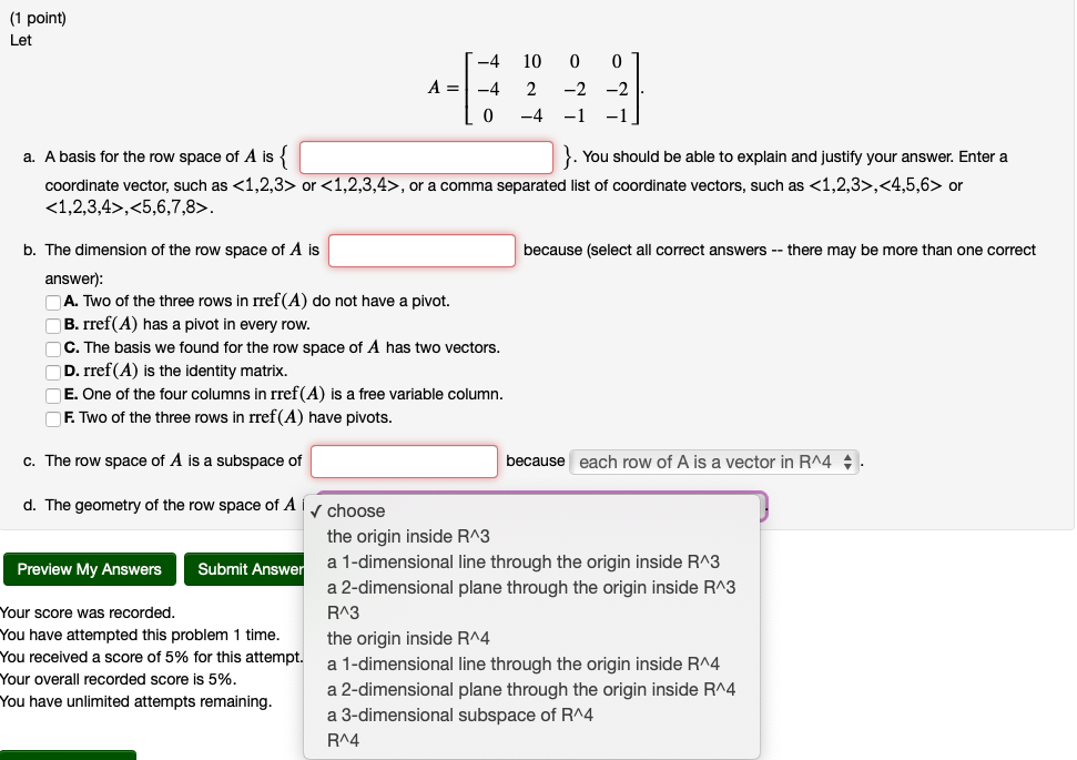 Solved (1 point) Let -4 10 A= -4 2 -4 0 0 -2 -2 -1 -1 0 a. A | Chegg.com