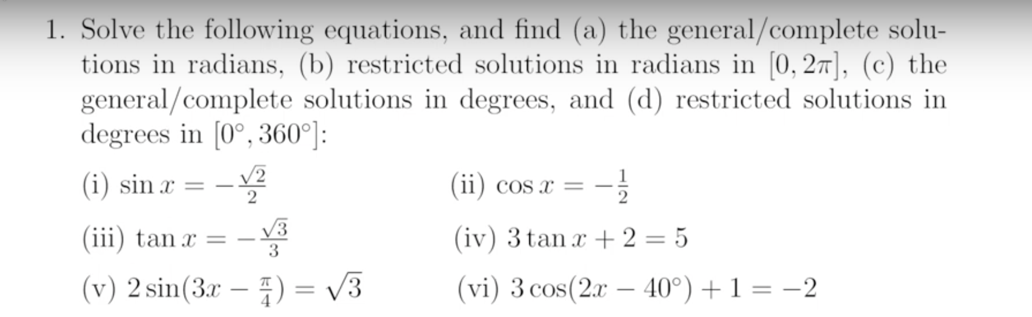 Solved 1. Solve the following equations, and find (a) the | Chegg.com