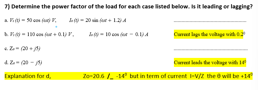 Solved 7) Determine the power factor of the load for each | Chegg.com