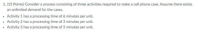 Solved 1. (15 Points) Consider a process consisting of three | Chegg.com
