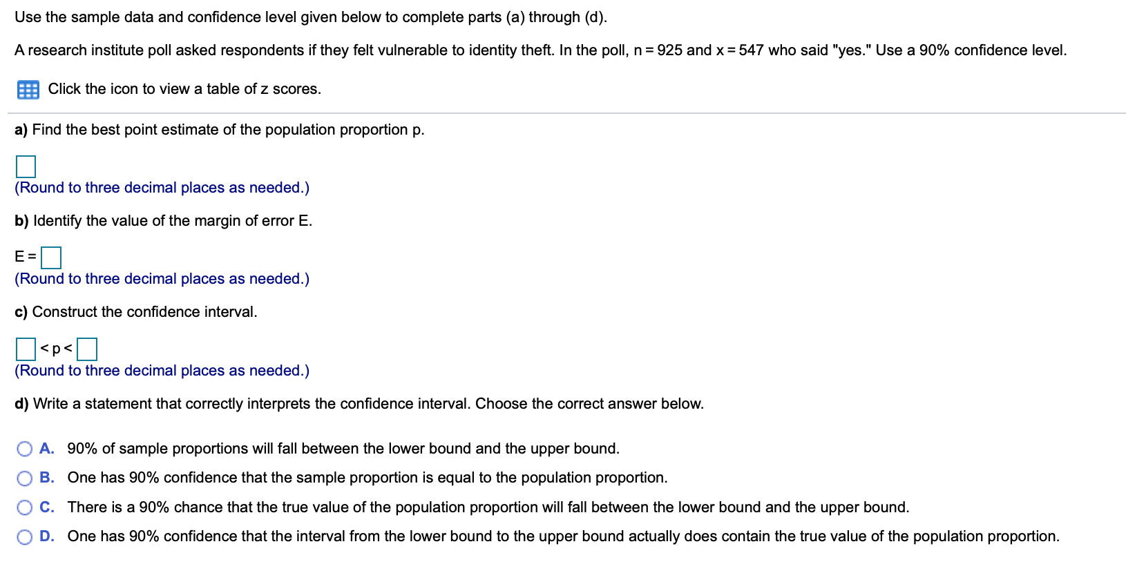 Solved Use The Sample Data And Confidence Level Given Below Chegg Com