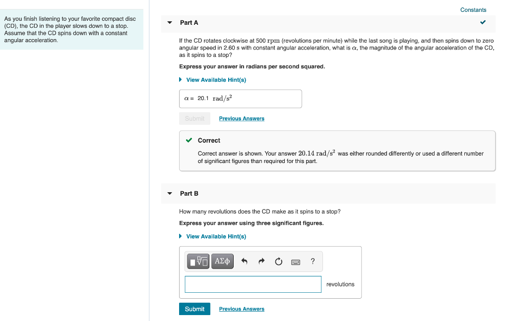 Solved Constants Part A As you finish listening to your | Chegg.com