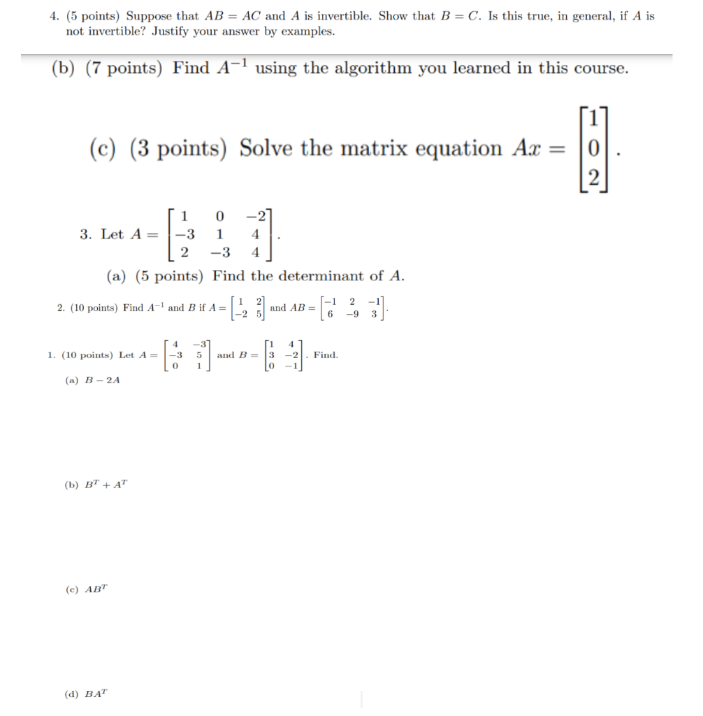 Solved 4. (5 Points) Suppose That AB = AC And A Is | Chegg.com