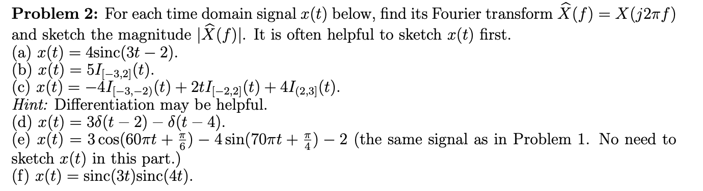 Solved Problem 2 For Each Time Domain Signal Z T Below Chegg Com