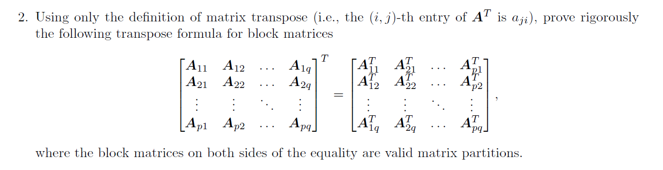 Solved 2. Using only the definition of matrix transpose | Chegg.com
