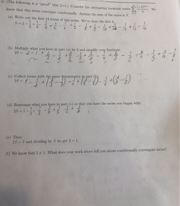 Solved 6. (The following is a "proof" that 2-1.) Consider | Chegg.com