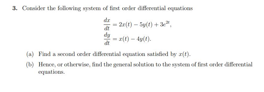 Solved 3. Consider the following system of first order | Chegg.com