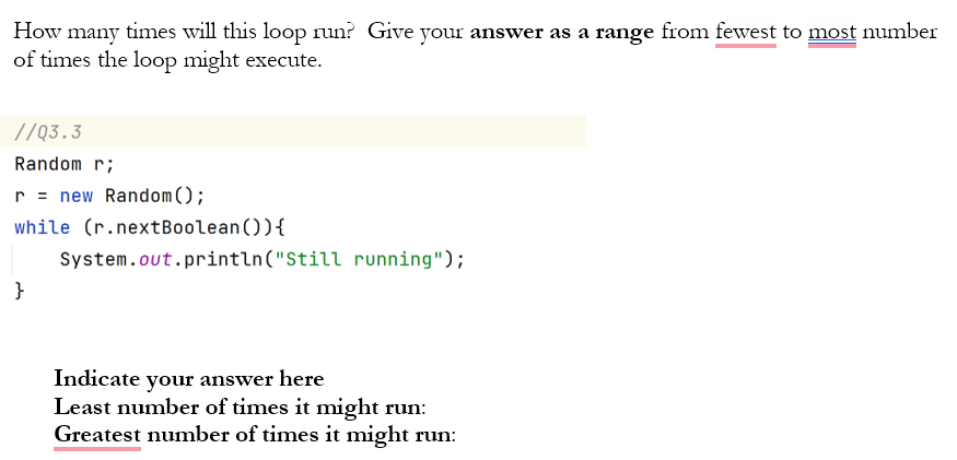 Solved How many times will this loop run? Give your answer | Chegg.com