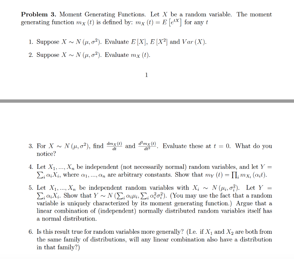 Solved Problem 3. Moment Generating Functions. Let X Be A | Chegg.com