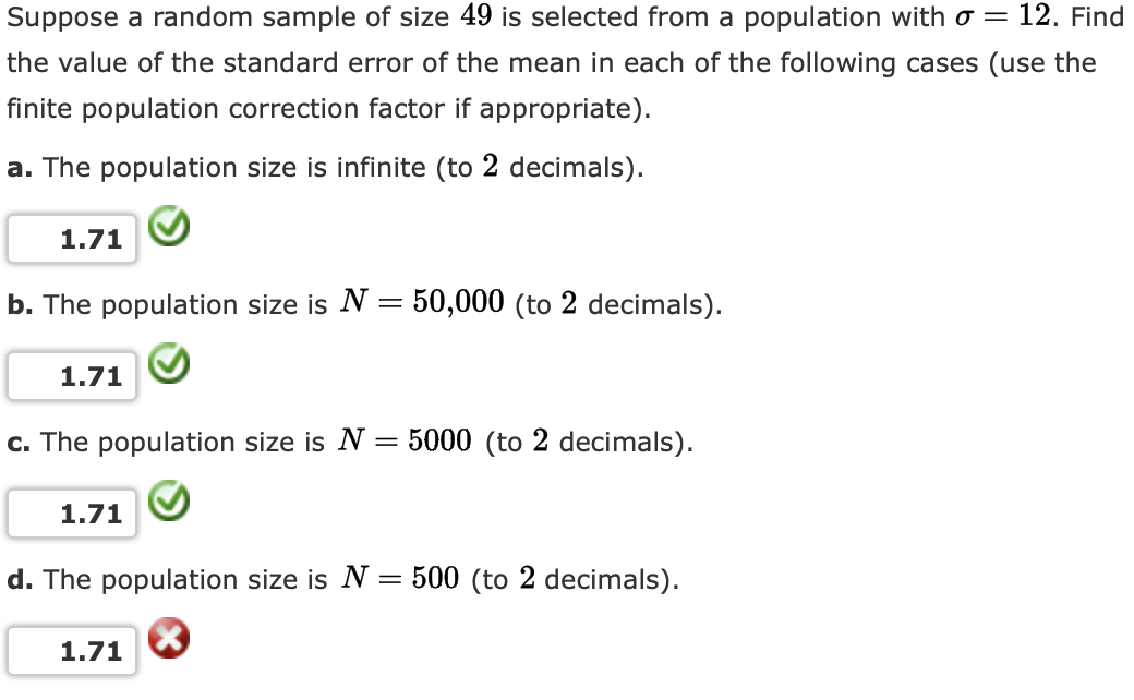 Solved Suppose a random sample of size 49 is selected from a