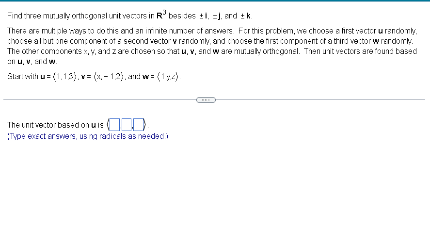 Find three mutually orthogonal unit vectors in \( \mathbf{R}^{3} \) besides \( \pm \mathbf{i}, \pm \mathbf{j} \), and \( \pm 