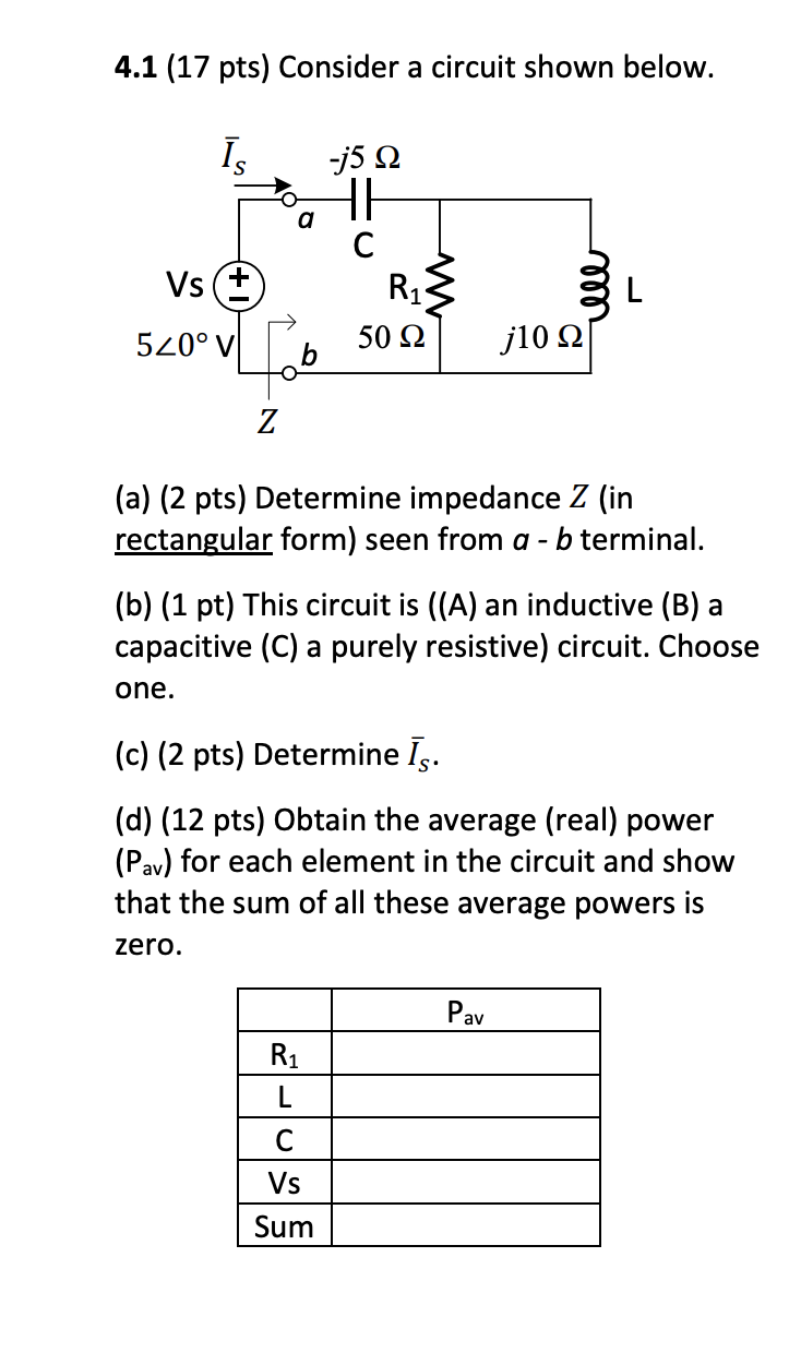 Solved 4 1 17 Pts Consider A Circuit Shown Below Is J Chegg Com