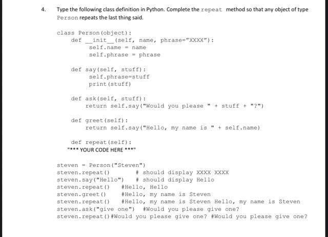 Solved Type the following class definition in Python. | Chegg.com