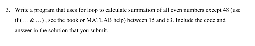 Solved 3. Write a program that uses for loop to calculate | Chegg.com