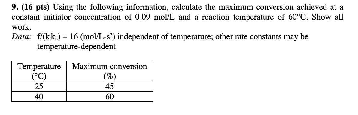 Solved 9. (16 pts) Using the following information, | Chegg.com