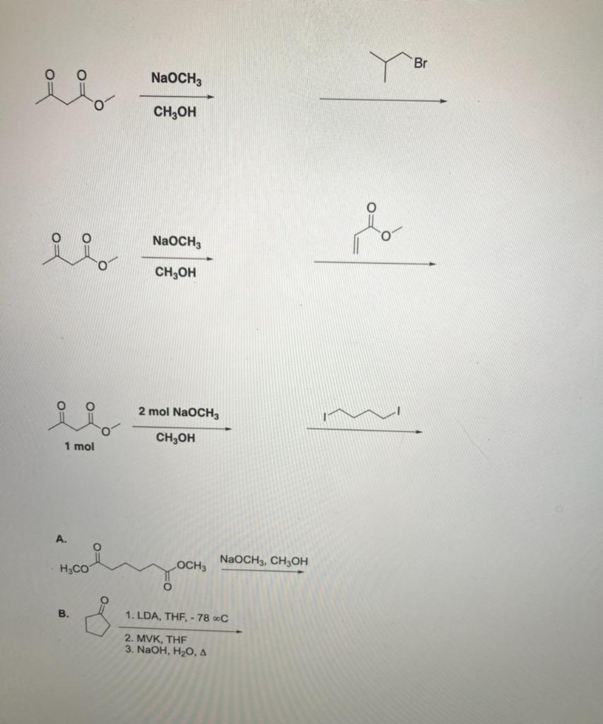 Solved Br io NaOCH3 Сн,ОН io NaOCH3 CH3OH 2 mol NaOCH, CH3OH | Chegg.com