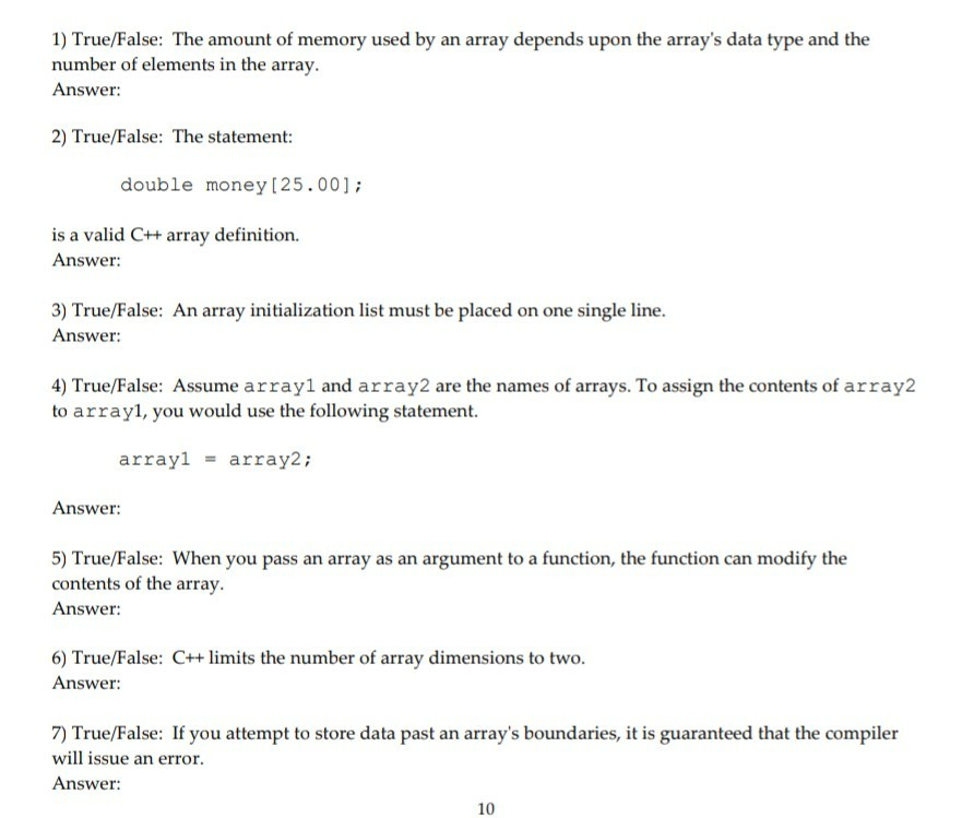 Solved 1) True/False: The amount of memory used by an array | Chegg.com
