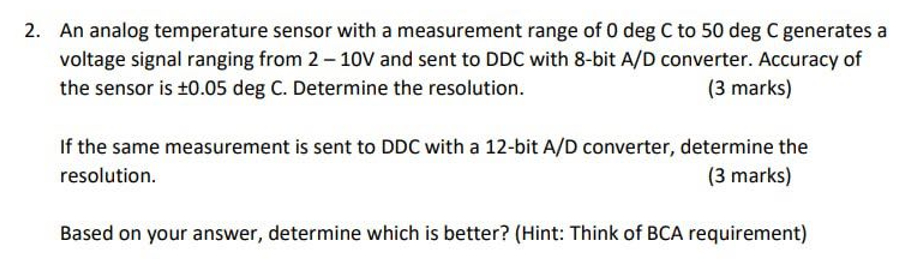 Solved An analog temperature sensor with a measurement range | Chegg.com