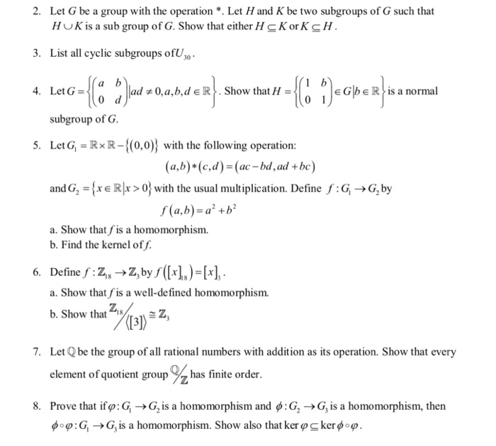 Solved 2. Let G be a group with the operation *. Let H and K | Chegg.com