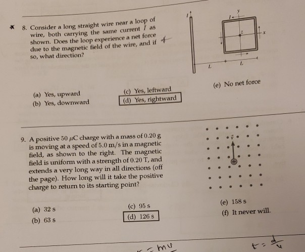 Solved 8. Consider a long straight wire near a loop of wire, | Chegg.com