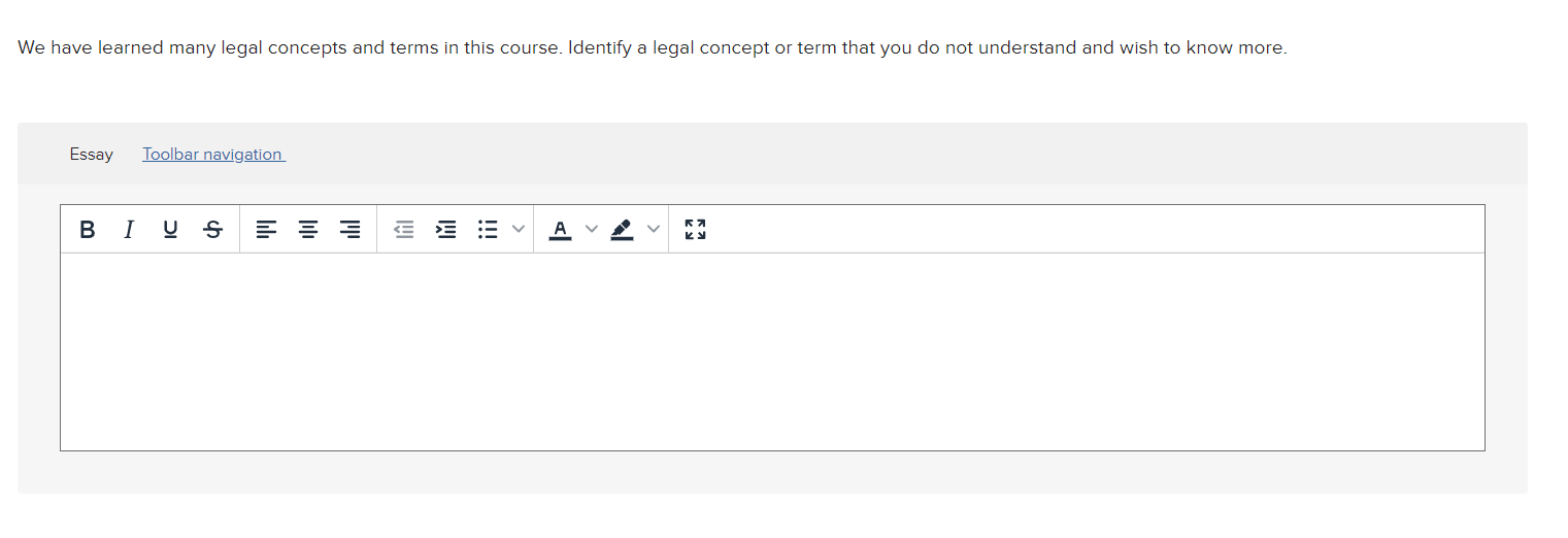 We have learned many legal concepts and terms in this course. Identify a legal concept or term that you do not understand and