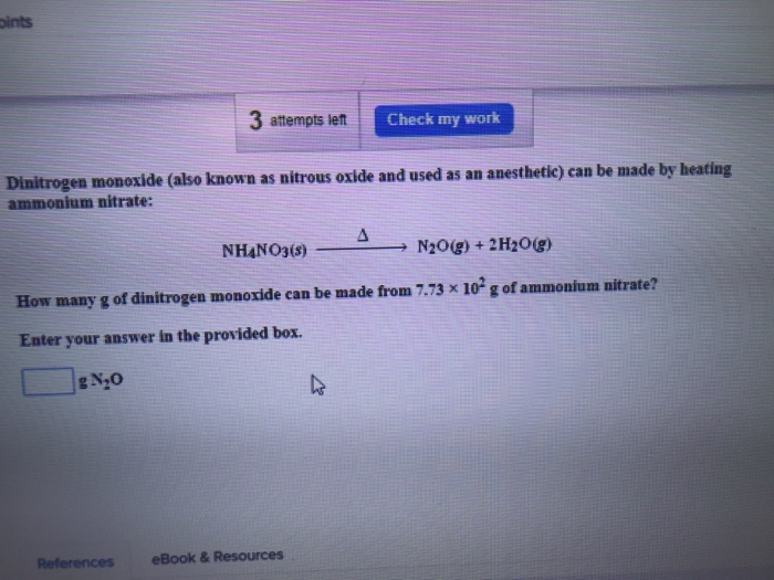Solved ints 3 attempts let Check my work Dinitrogen monoxide | Chegg.com