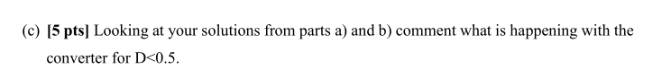 Problem 1, [40 points] The converter of Fig. 1 is | Chegg.com