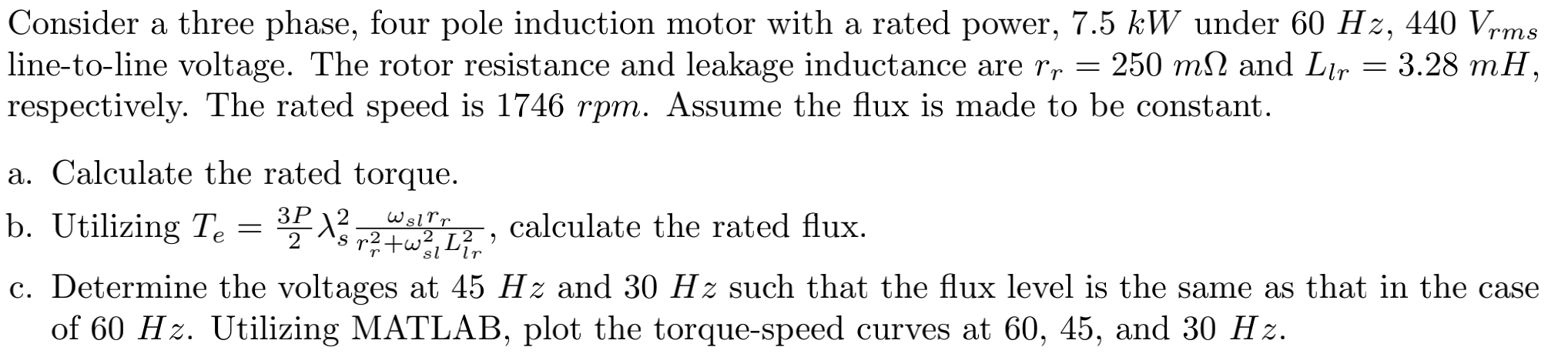 Solved Consider a three phase, four pole induction motor | Chegg.com