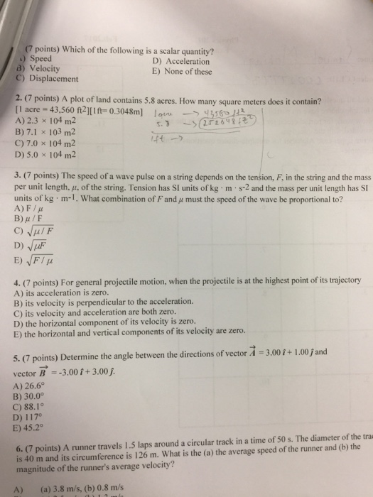 Solved: Which Of The Following Is A Scalar Quantity? Speed... | Chegg.com