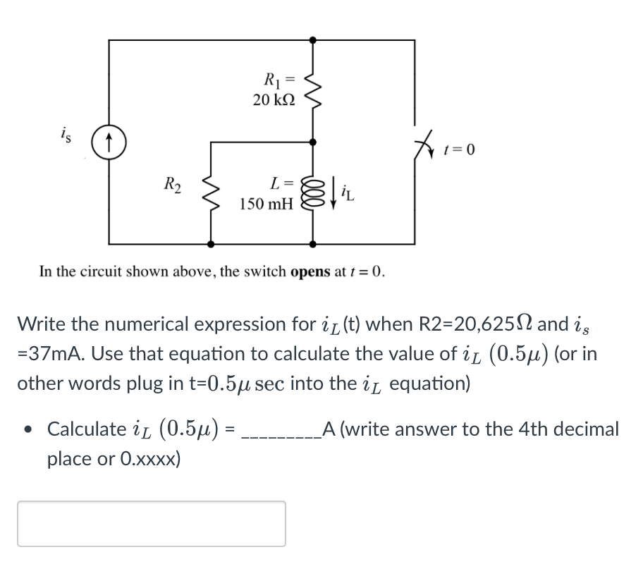 Solved In the circuit shown above, the switch opens at t=0. | Chegg.com