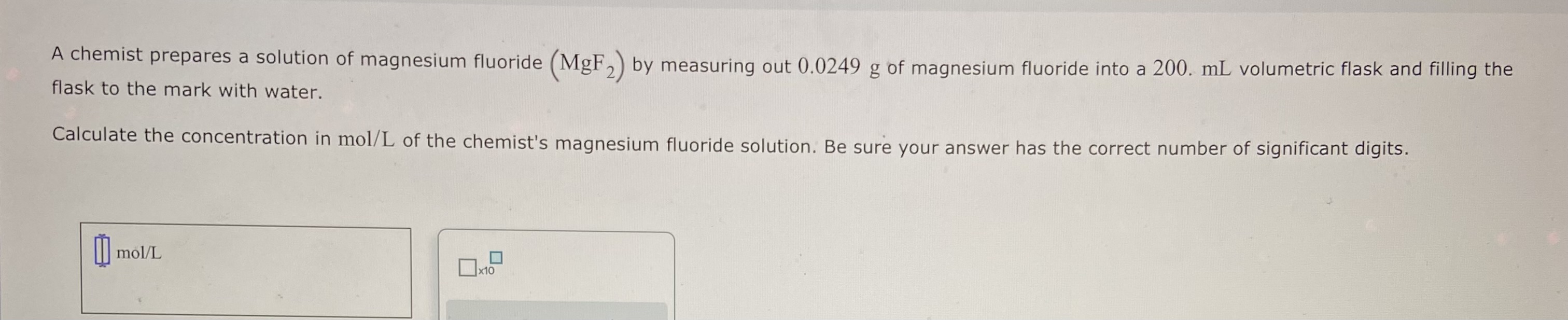 Solved A chemist prepares a solution of magnesium fluoride | Chegg.com