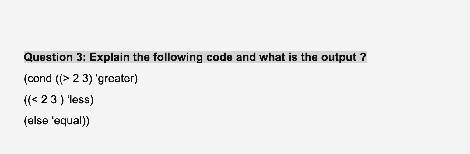 Solved Question 3: Explain the following code and what is | Chegg.com