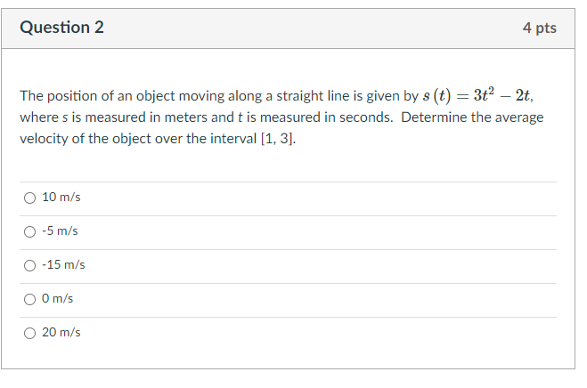 Solved Question 2 4 pts The position of an object moving | Chegg.com