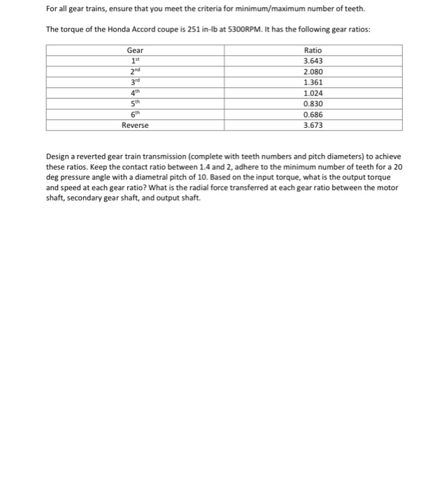 Solved For all gear trains, ensure that you meet the | Chegg.com
