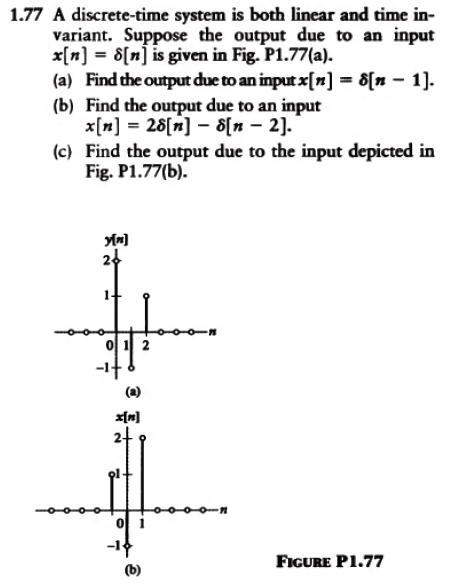 Solved 1.77 A Discrete-time System Is Both Linear And Time | Chegg.com