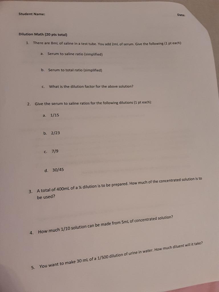 Solved Student Name Date Dilutions Exercise (40 Points)