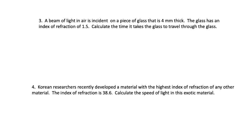 Solved 3. A beam of light in air is incident on a piece of | Chegg.com