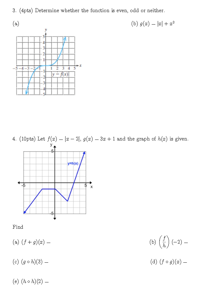 Solved 3. (4pts) Determine whether the function is even, odd | Chegg.com