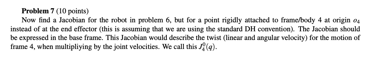 Solved Problem 7 (10 points) Now find a Jacobian for the | Chegg.com