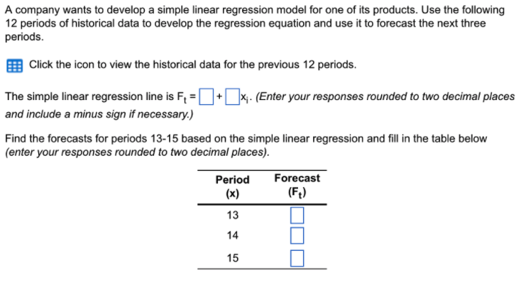 Solved A company wants to develop a simple linear regression | Chegg.com