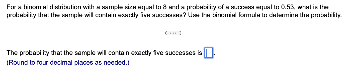 Solved For a binomial distribution with a sample size equal | Chegg.com