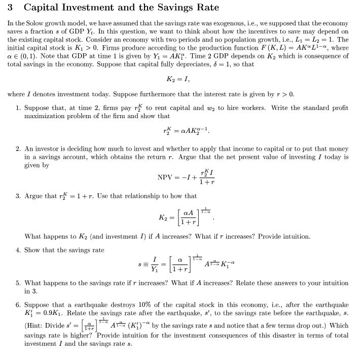 Solved n the Solow growth model, we have assumed that the | Chegg.com